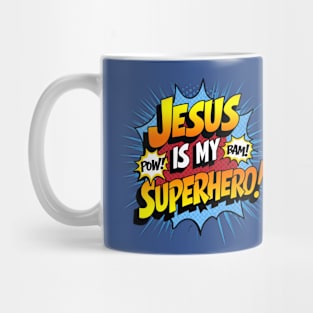 Jesus is my Superhero - T Shirt - Divine Superhero Comic Burst Design Mug